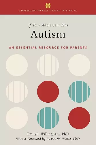 If Your Adolescent Has Autism cover