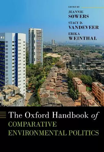 The Oxford Handbook of Comparative Environmental Politics cover