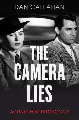 The Camera Lies cover