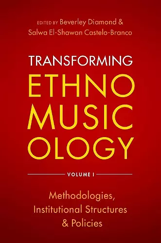 Transforming Ethnomusicology Volume I cover