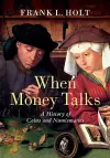 When Money Talks cover