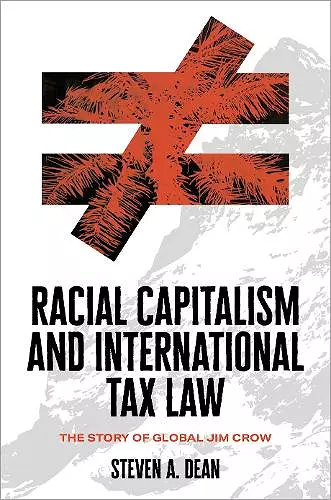 Racial Capitalism and International Tax Law cover