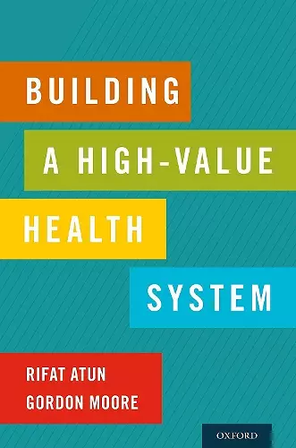 Building a High-Value Health System cover