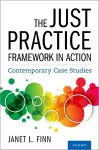 The Just Practice Framework in Action cover