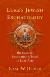 Luke's Jewish Eschatology cover