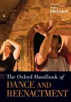 The Oxford Handbook of Dance and Reenactment cover