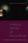 Making Sense of Recordings cover