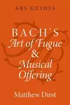 Bach's Art of Fugue and Musical Offering cover