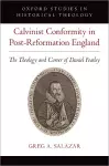 Calvinist Conformity in Post-Reformation England cover