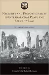 Necessity and Proportionality in International Peace and Security Law cover