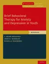 Brief Behavioral Therapy for Anxiety and Depression in Youth cover