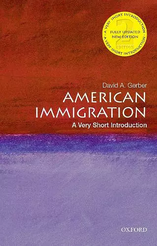 American Immigration: A Very Short Introduction cover