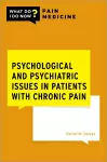 Psychological and Psychiatric Issues in Patients with Chronic Pain cover