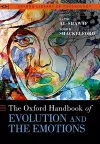 The Oxford Handbook of Evolution and the Emotions cover