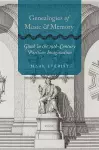 Genealogies of Music and Memory cover