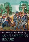 The Oxford Handbook of Asian American History cover