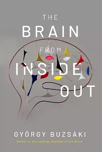 The Brain from Inside Out cover