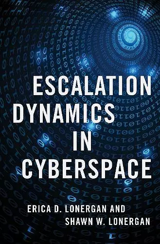 Escalation Dynamics in Cyberspace cover