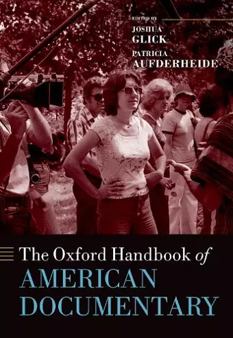 The Oxford Handbook of American Documentary cover