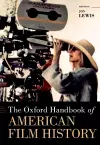 The Oxford Handbook of American Film History cover