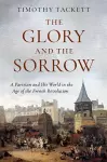 The Glory and the Sorrow cover