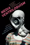 Media Ventriloquism cover