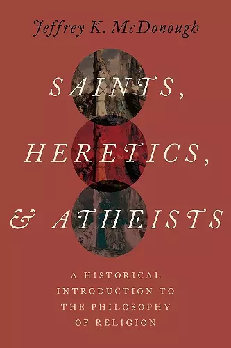 Saints, Heretics, and Atheists cover