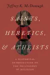 Saints, Heretics, and Atheists cover