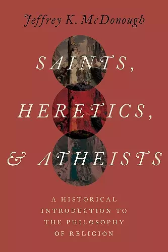 Saints, Heretics, and Atheists cover