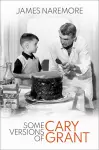 Some Versions of Cary Grant cover