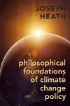 Philosophical Foundations of Climate Change Policy cover