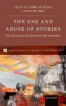 The Use and Abuse of Stories cover