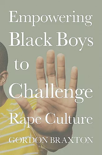 Empowering Black Boys to Challenge Rape Culture cover