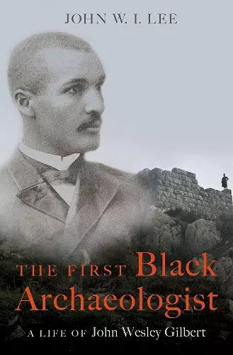 The First Black Archaeologist cover