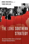 The Long Southern Strategy cover