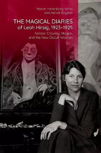The Magical Diaries of Leah Hirsig, 1923-1925 cover