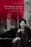 The Magical Diaries of Leah Hirsig, 1923-1925 cover