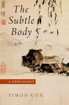 The Subtle Body cover