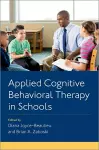 Applied Cognitive Behavioral Therapy in Schools cover