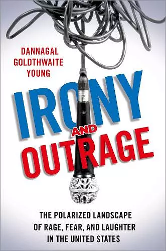 Irony and Outrage cover