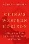 China's Western Horizon cover