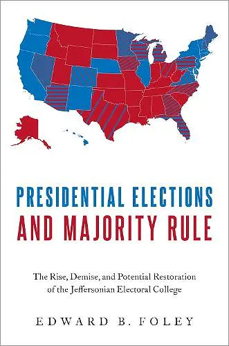 Presidential Elections and Majority Rule cover