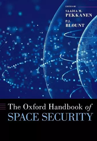 The Oxford Handbook of Space Security cover