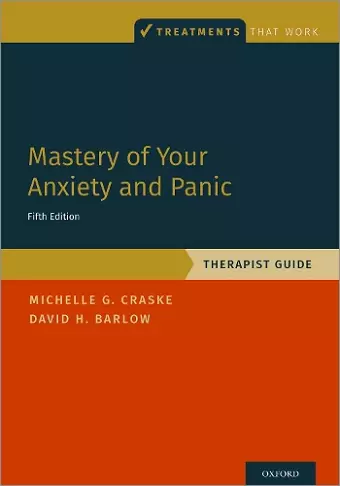 Mastery of Your Anxiety and Panic cover