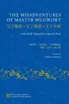 The Misadventures of Master Mugwort cover