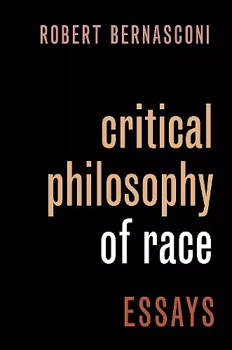 Critical Philosophy of Race cover