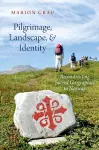 Pilgrimage, Landscape, and Identity cover