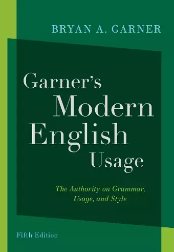 Garner's Modern English Usage cover