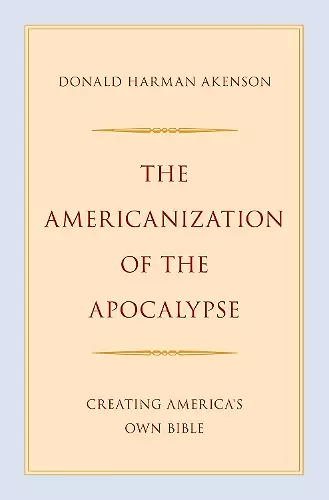 The Americanization of the Apocalypse cover