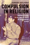 Compulsion in Religion cover